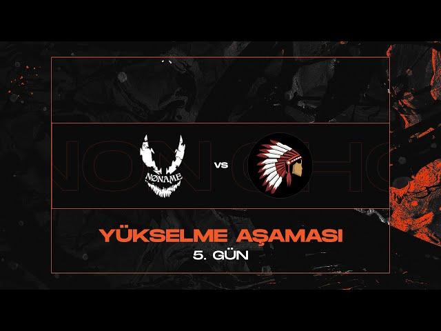 NONAME (NON) vs Comanchero Gaming (CHG) | 2024 Yükselme Aşaması | 5. Gün