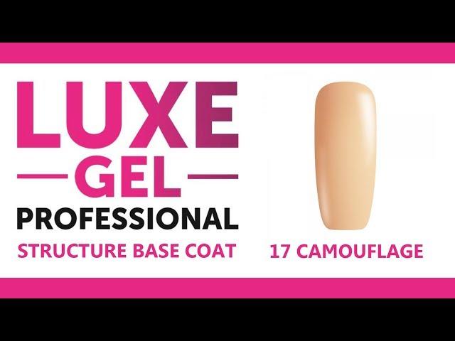 17 CAMOUFLAGE STRUCTURE BASE COAT SWATCH - LUXE GEL PROFESSIONAL -