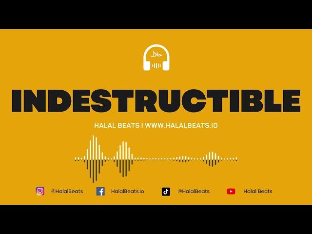 'Indestructible' (Nasheed Background) *Vocals only* Soundtrack #halalbeats