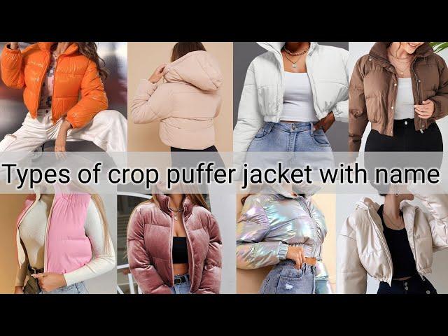 Types of crop Puffer jacket with name || THE TRENDY GIRL