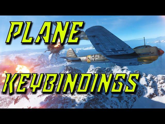 BF5 Plane Keybindings Tutorial - Battlefield 5