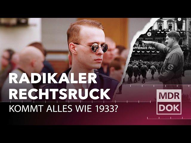 Radikaler Rechtsruck – kommt alles wie 33? | Past Forward | MDR DOK