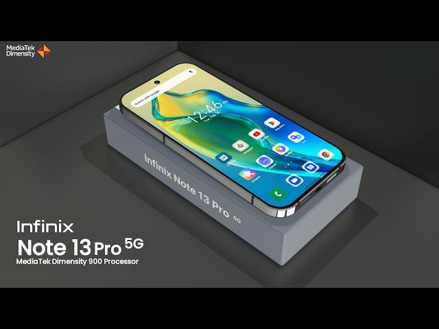 Infinix Note 13 Pro 5G firstlook, 200MP camera,Dimensity 900, Price & full specs/Infinix Note 13 Pro