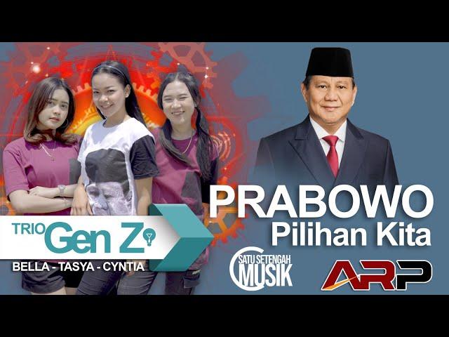 PRABOWO PILIHAN KITA - TRIO GEN Z - LAGU VIRAL (Official Music Video)