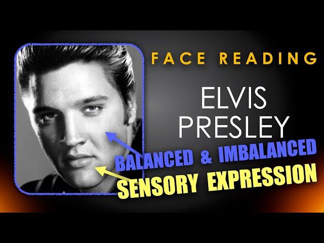 Decoding the Face of Elvis Presley:  Sensory Expression & Falling Into and Out of Balance