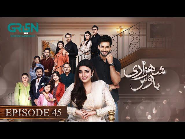 Shehzadi House Episode 45 [Eng CC] Nawal Saeed | Omer Shahzad | 29th November 2024 | Green TV