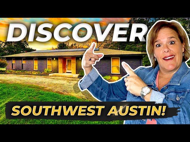 Discover Your Dream Home In SOUTHWEST AUSTIN: Complete Neighborhood Guide