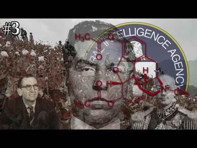THE HISTORY OF THE CIA: Mafia Allies and the Beginning of the Global Drug Connection [pt. 3]