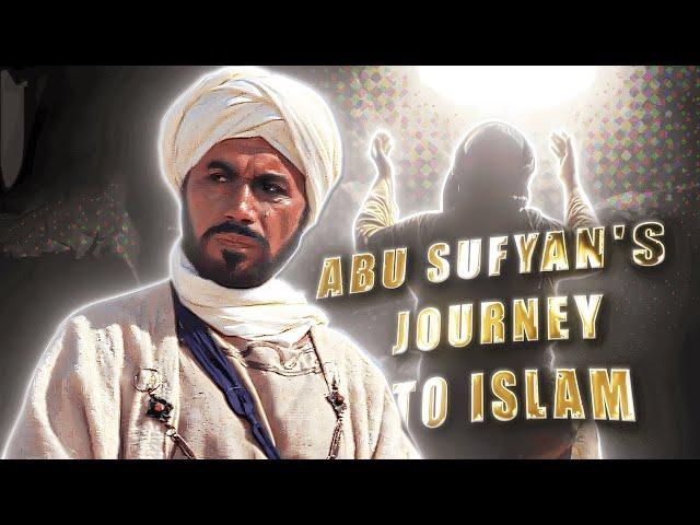 ABU SUFYAN'S JOURNEY: FROM OPPOSITION TO ACCEPTANCE OF ISLAM || DOCUMENTARY - EDIT || THE MESSAGE