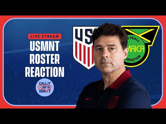 Mauricio Pochettino names USMNT roster for CNL quarterfinals | Call It What You Want