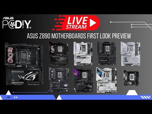 First Look Preview of ASUS Z890 Motherboards