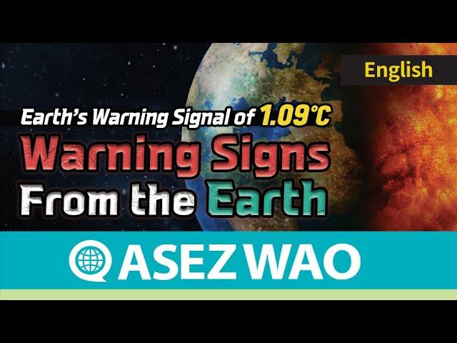 Warning Signs From the Earth 《World Mission Society Church of God》