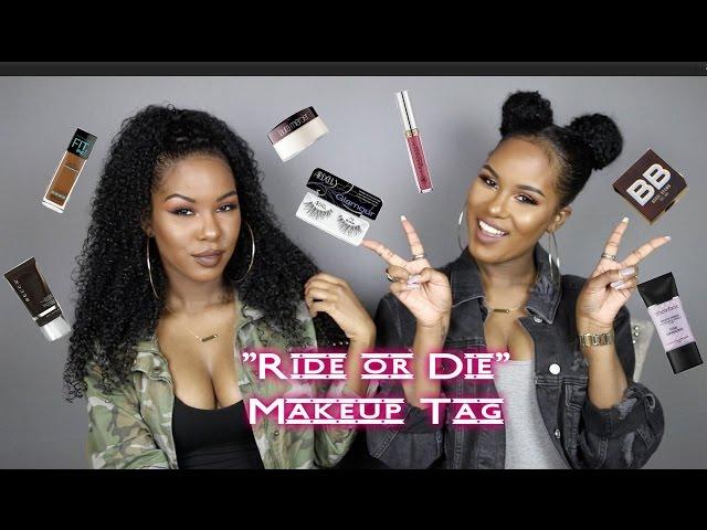 Ride Or Die Makeup Tag | Glamtwinz334