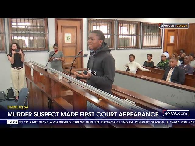 Crime In SA | Murder suspect made first court appearance