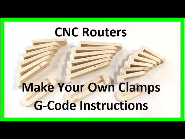 CNC Router Make Your Own Clamps G-Code Instructions, Easy CNC Router Projects
