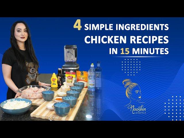 4 Simple Ingredients Chicken Recipes In 15 Minutes