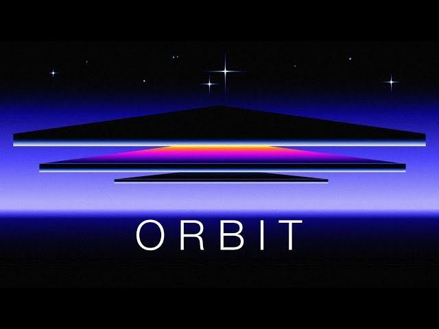 Orbit - A Chillwave Mix