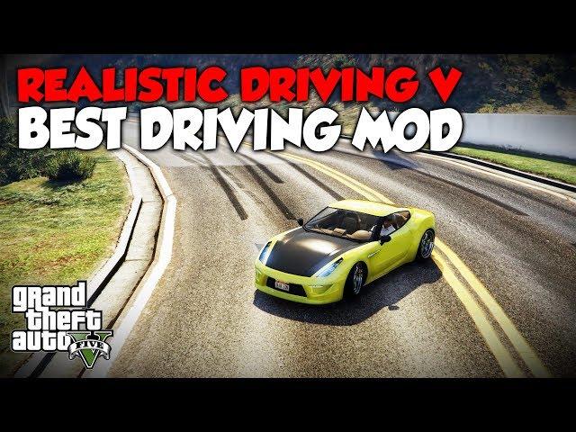 GTA 5 PC - REALISTIC DRIVING V MOD