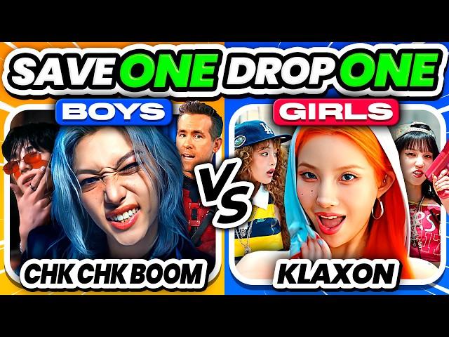 GIRLS vs BOYS: Save One, Drop One   Kpop Songs Edition - KPOP QUIZ 2024