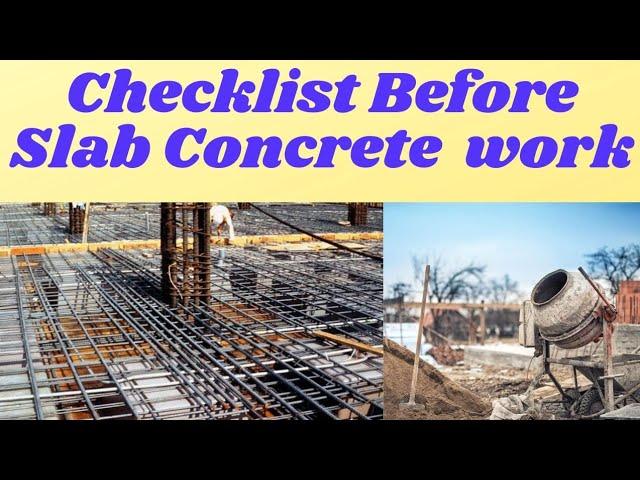 Checklist for Slab before Concrete !! 15 important checking points for Site engineers !!