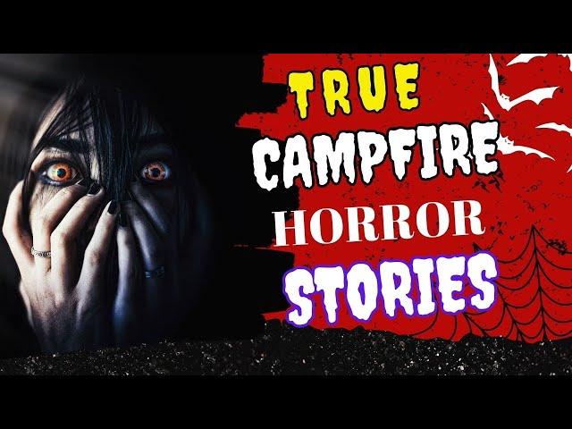 TRUE Campfire Horror Stories (English)--Cursed Voices