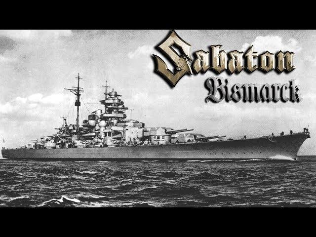 Sabaton - Bismarck (Music Video)