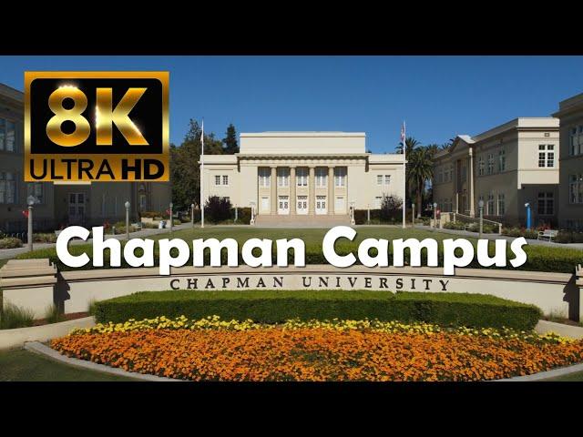 Chapman University | 8K Campus Drone Tour