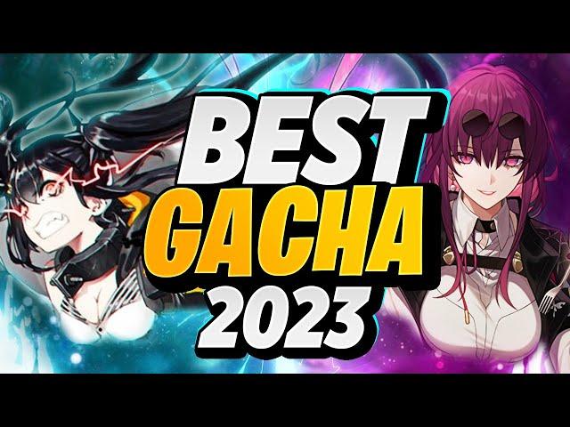 Best Upcoming Gacha 2023