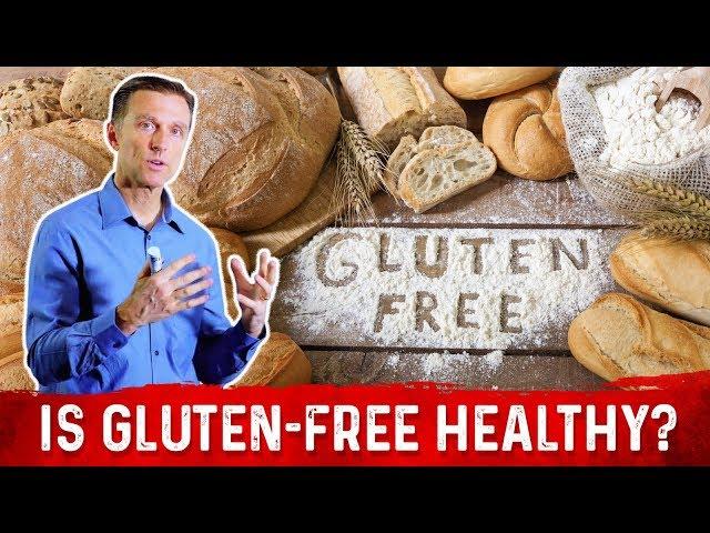 Is Gluten Bad For You? – Dr.Berg Discusses The Big Problem With Gluten Free Foods