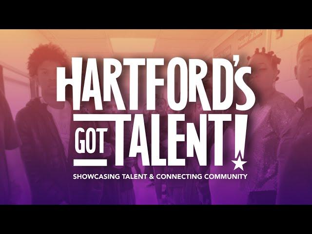 What Does “Hartford’s Got Talent!” Mean to You?