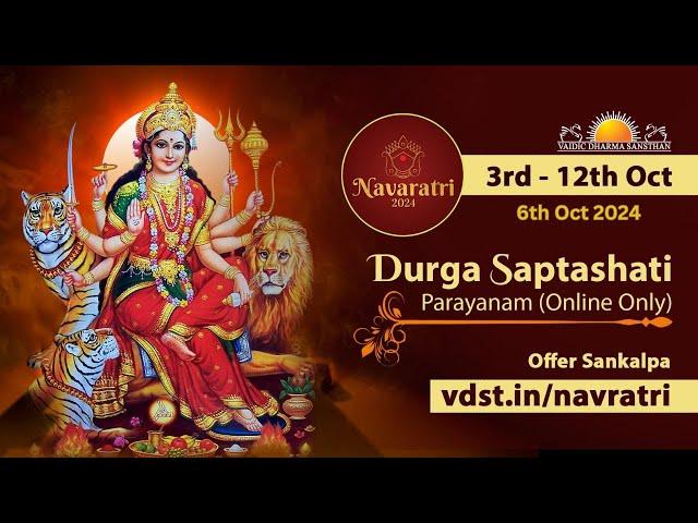 Navratri Day 4 - Durga Saptashati Parayan | 6 Oct 2024 | Live From VDS Bangalore Ashram