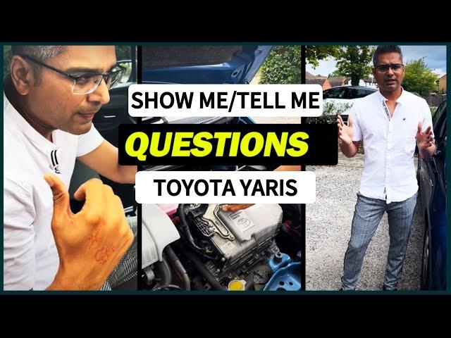 #Show me and Tell me questions##(Toyota Yaris)#