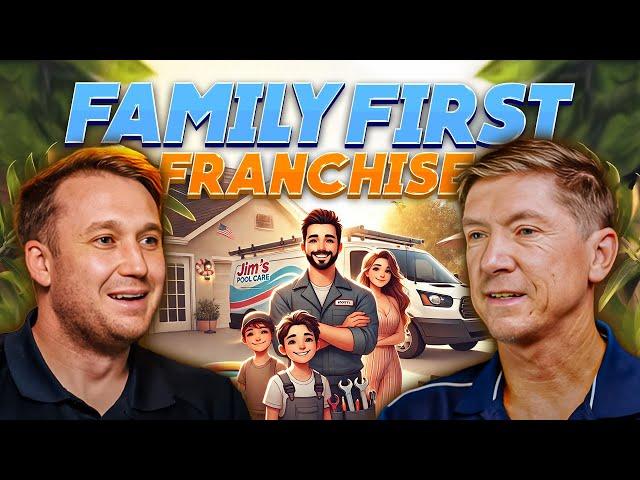 Jim’s Pool Care: The Family-First Franchise with Real ROI - Interview with Brett Blair