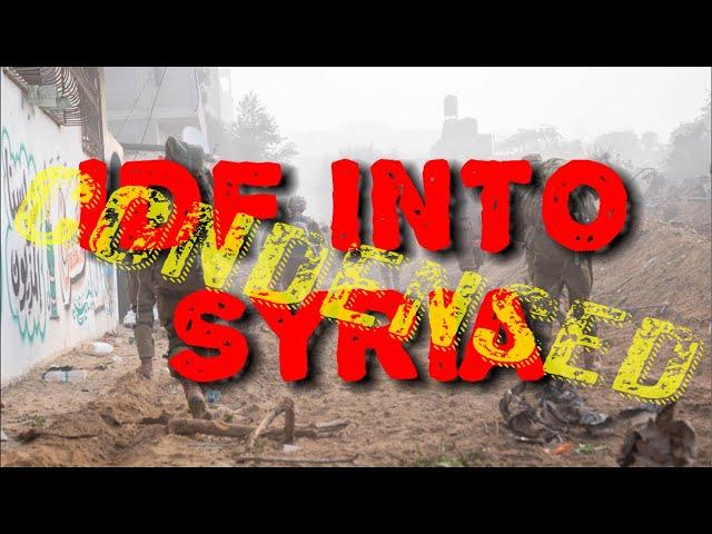 CONDENSED: IDF Pushes into Syria