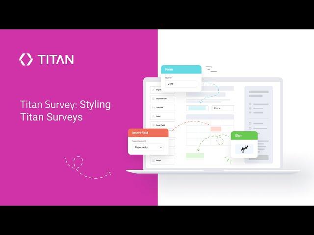 Smart Surveys for Salesforce/ Styling Titan Surveys