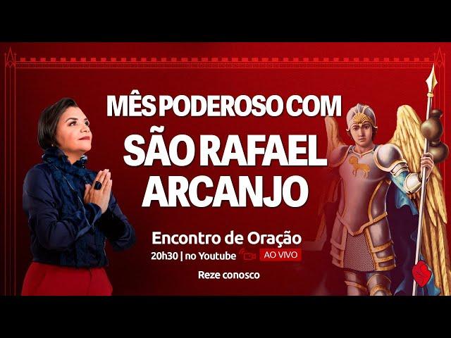 TERÇO DA VITÓRIA PELO SANGUE DE JESUS | MÊS DE SÃO RAFAEL ARCANJO | 11/10/2024, às 20h30