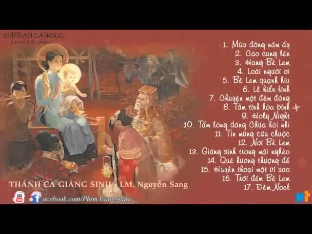 Những bài thánh ca dành cho giáng sinh   Lm  JB Nguyễn Sang