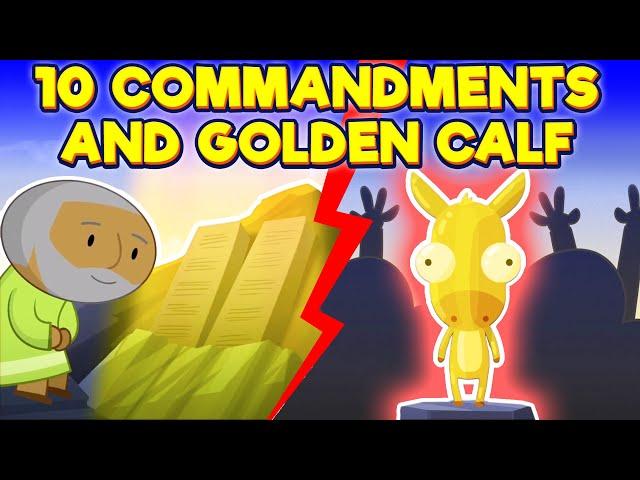 10 Commandments and Golden Calf l God's Story