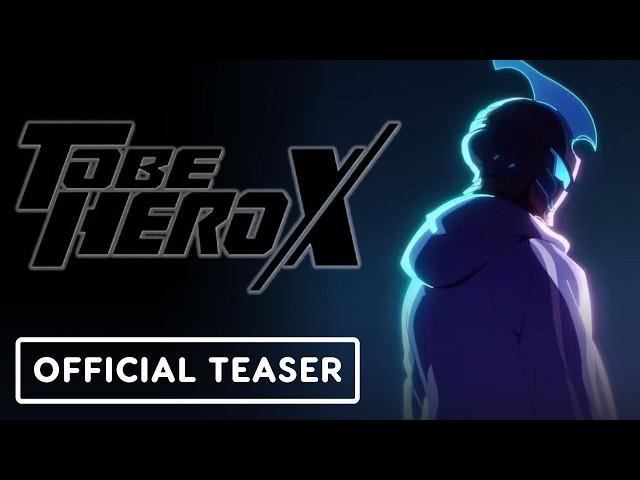 TO BE HERO X - Official Trailer (English Subtitles)