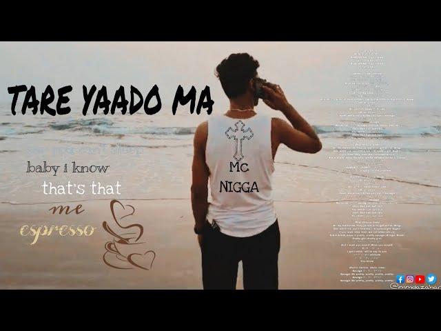 MC NIGGA-TARE YAADO MA -(official audio video) feeling |2025