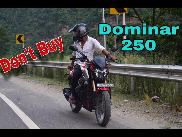 Bajaj Dominar 250 Bs6 | 5 Reason not to Buy