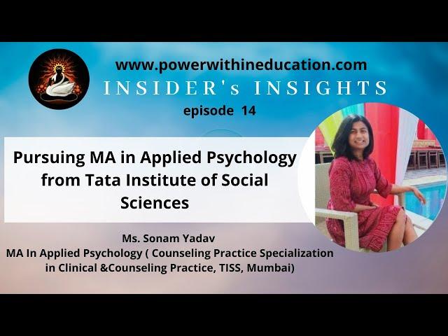 Pursuing MA in Applied Psychology from Tata Institute of Social Sciences