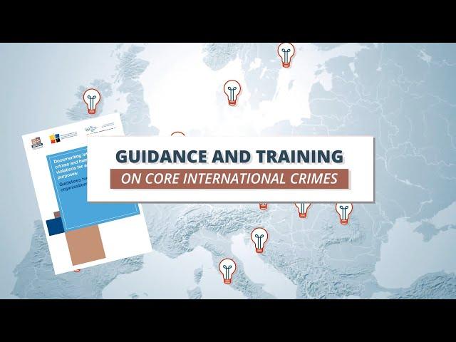 Guidance and training on core international crimes | Eurojust