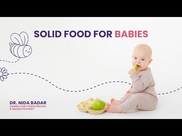 Soft Diet to Your Baby | Expert Advice by Dr. Nida Badar | #babynutrition