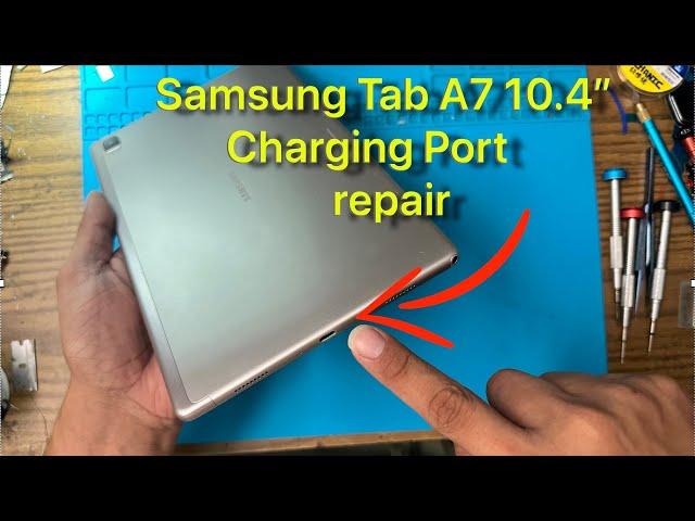 SAMSUNG TAB A7 10.4" - How To Repair - Take Apart - Charging Port