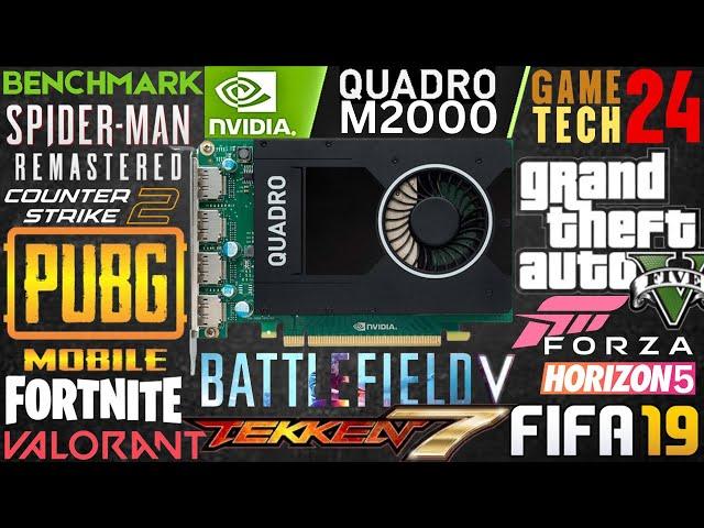 Nvidia Quadro M2000 Gaming Performance in 2024