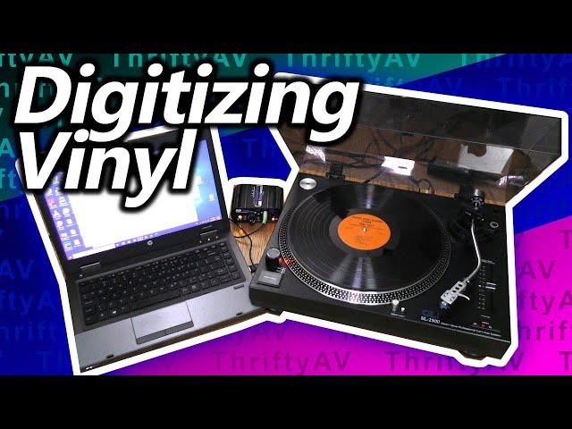 From Vinyl to File! Digitizing Records