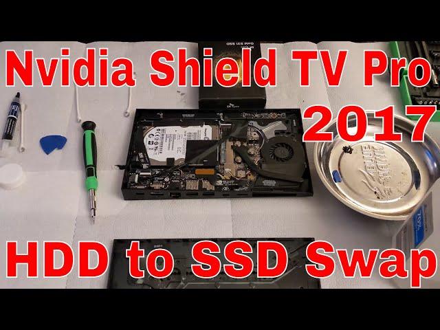 Nvidia Shield TV Pro 2017 SSD Swap out + Regrease The APU!