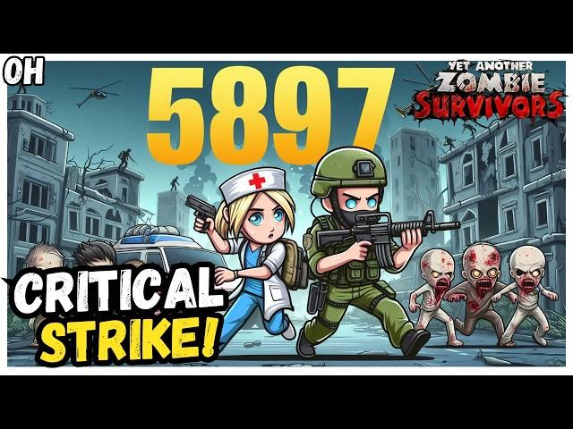 Critical Strike Build! Yet Another Zombie Survivors!