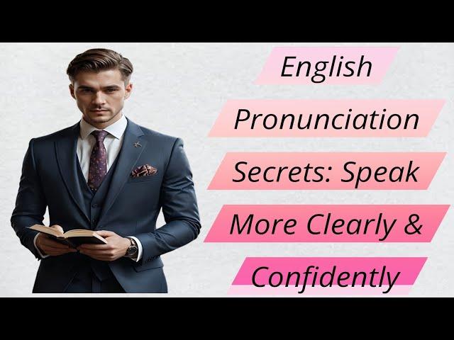 The Ultimate Guide to English Pronunciation for Non-Native Speakers — English Practice Work